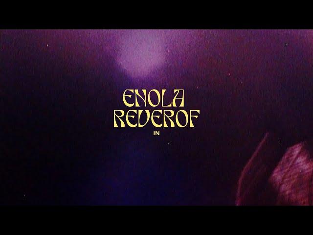 Enola Reverof - In (Official Video)