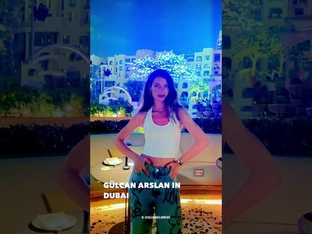 Gülcan Arslan in Dubai