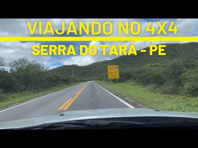 VIAJANDO NO 4x4 - SERRA DO TARÁ - PE