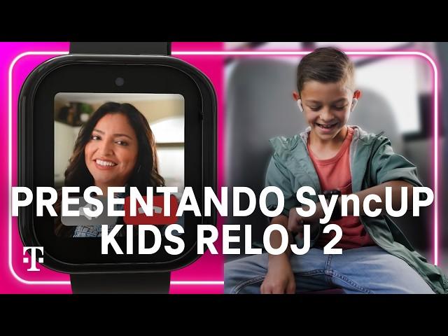 Conozca a el SyncUP KIDS Watch 2 | Gratis por tiempo limitado | T-Mobile Español