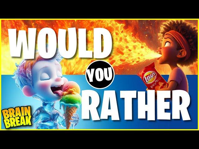 Would You Rather Brain Break  Food & Snacks  Freeze Dance for Kids  Just Dance  Danny GoNoodle