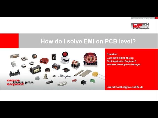 Würth Elektronik Webinar: Wie löse ich EMV-Probleme auf Platinenebene?