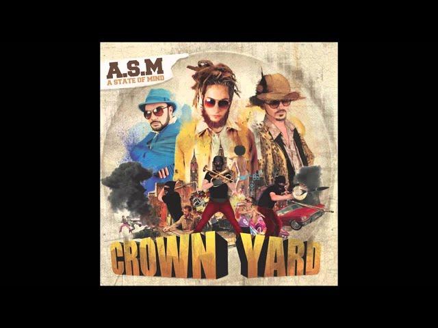 ASM (A State of Mind) - The Heist