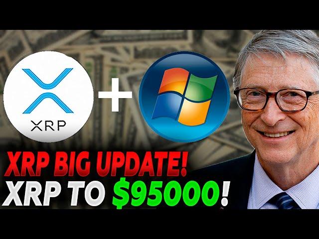 Bill Gates Has Revealed Secret His Earnings On XRP! XRP To $95000! (Xrp News Today)