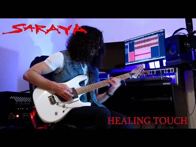 SARAYA - HEALING TOUCH (Guitar Cover)