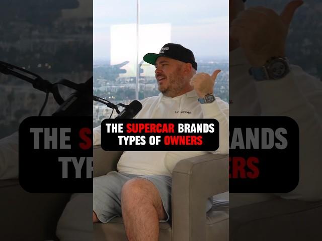 What are the stereotypical owners of different supercar brands?
