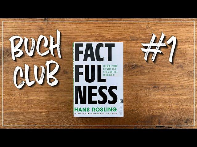 FACTFULLNESS - Review  //  Das wichtigste Buch das du jemals lesen wirst