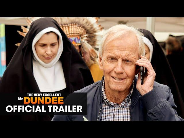 The Very Excellent Mr. Dundee (2020 Movie) Official Trailer – Paul Hogan, Olivia Newton-John