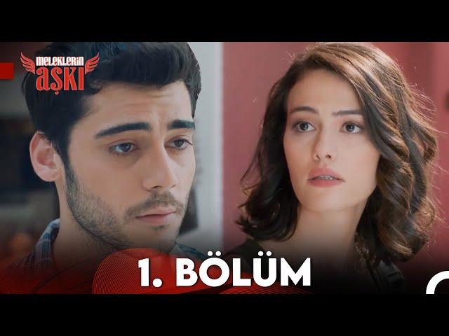 Meleklerin Aşkı 1. Bölüm (FULL HD)