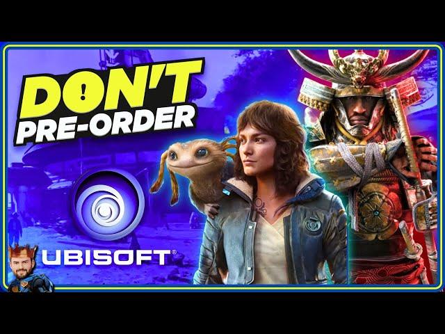 4 Reminders Why NOT to Pre-Order Ubisoft Games