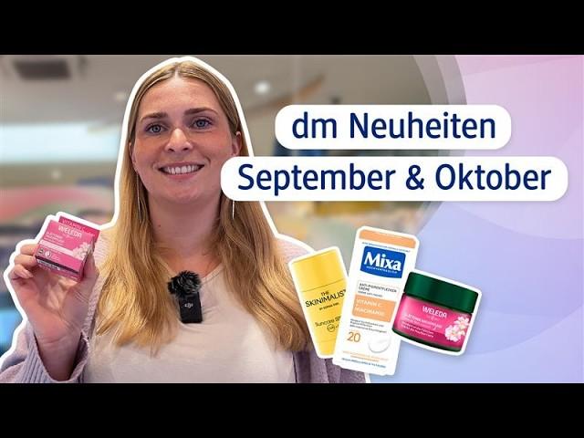 Diese Produkte sind neu I dm Neuheiten im September & Oktober 2024 🫶