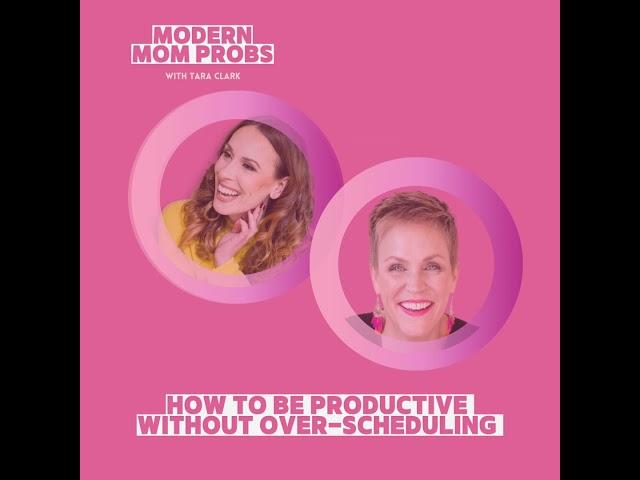 How to be Productive Without Over-Scheduling with Megan Sumrell