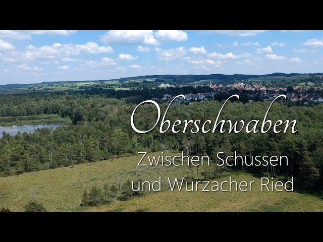 Oberschwaben - Zwischen Schussen und Wurzacher Ried