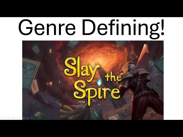 Why You HAVE To Play Slay the Spire