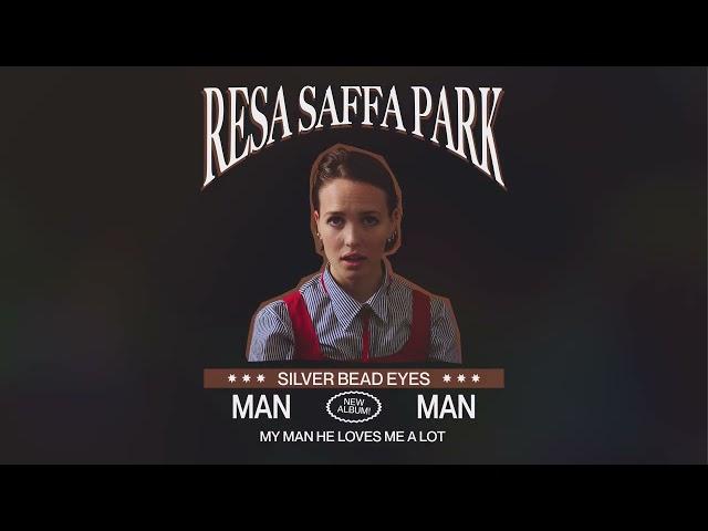 Resa Saffa Park - Man