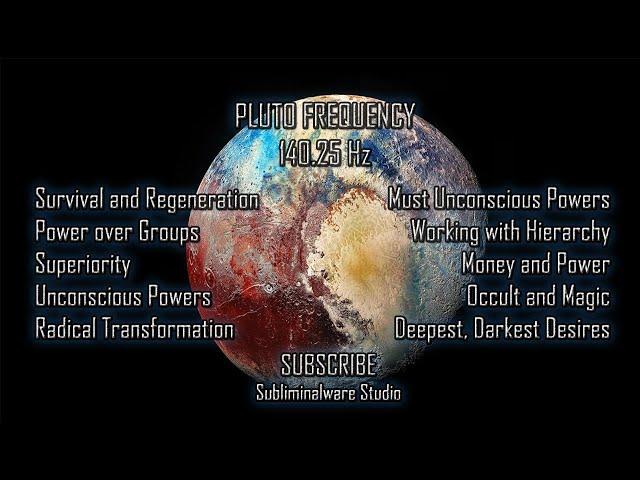 Pluto - 140.25 Hz - Unlock Your Subconscious Magical Powers while you sleep - 10 hours meditation