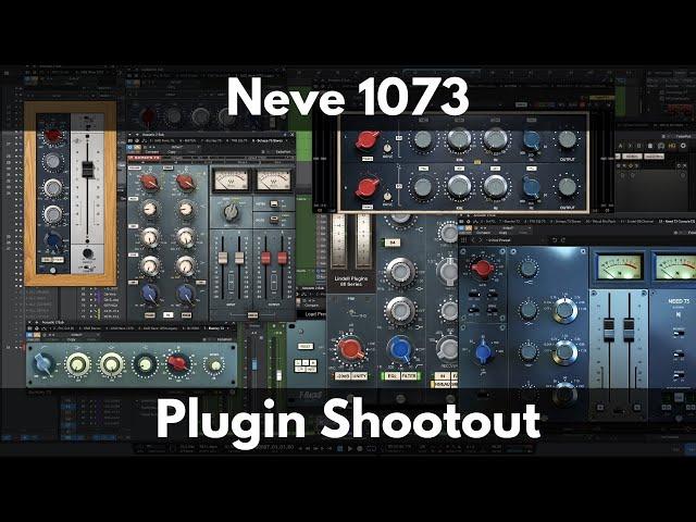 Neve 1073 Plugin Shootout | UAD, TBT, Sonimus, IK, Waves, Slate, Lindell, and NoiseAsh