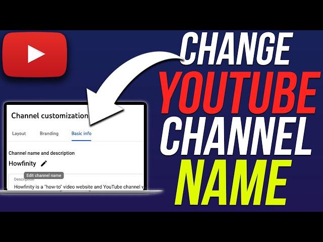 How to Change YouTube Channel Names - Step by Step!