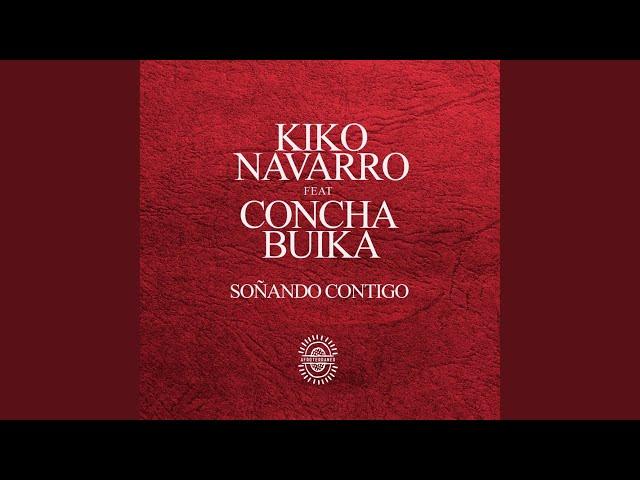 Soñando Contigo (Kiko's Rework Of Yotam Avni Remix Edit)