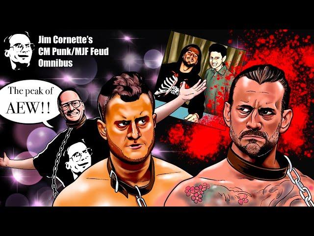 Jim Cornette's CM Punk / MJF Feud Omnibus