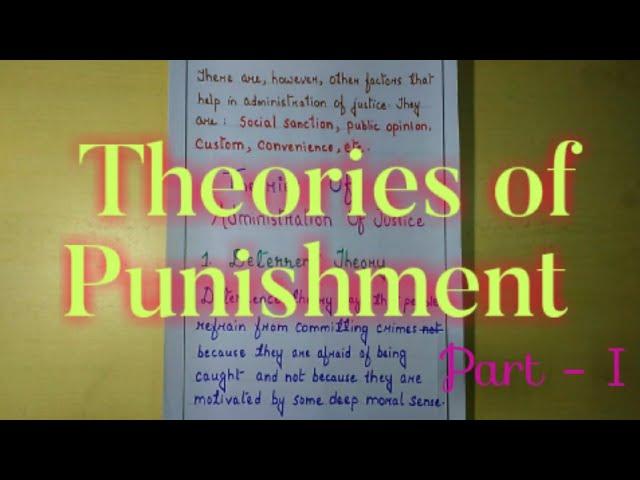 Administration of justice /Theories of punishment