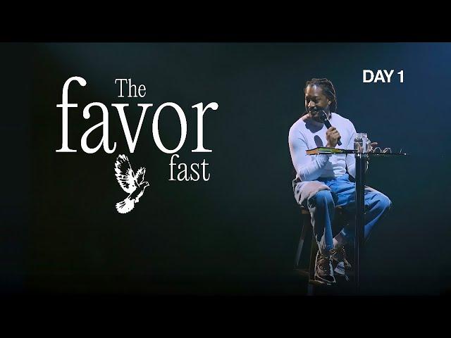 THE FAVOR FAST | DAY 1 | PROPHET LOVY L. ELIAS