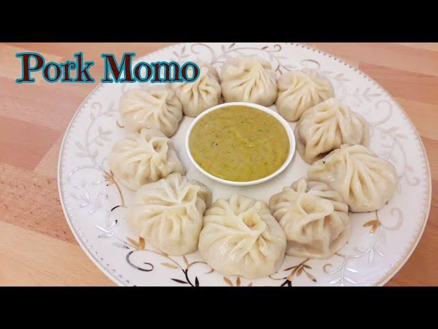 पोर्क मो मो | Pork Momo | Momo Recipe | Pork Momo Nepali Style | Pork Dumplings |