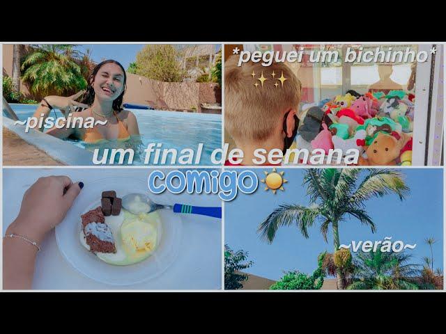 um final de semana comigo ~piscina, calor, família…~