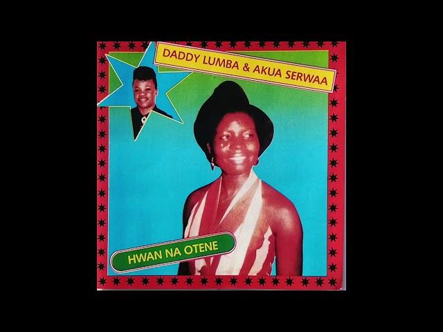 Daddy Lumba & Akua Serwaa -  Beye Wa Nwanwa Adwuma (Audio Slide)