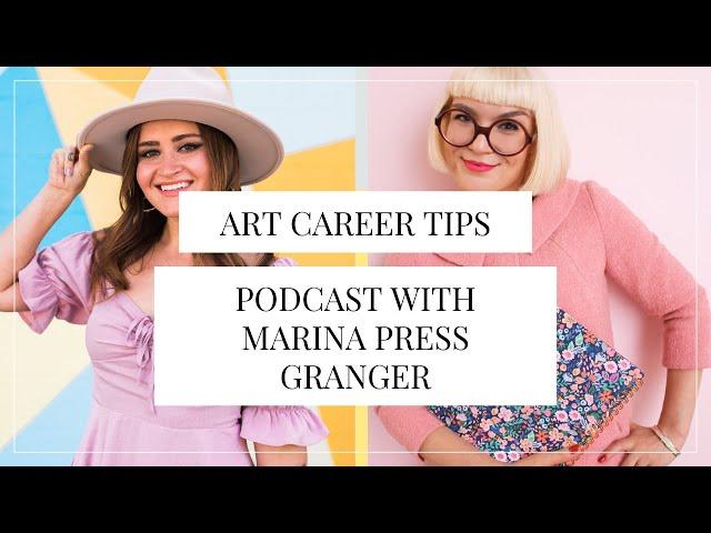 Podcast: Top Career Tips For Artists From Art Advisor Marina Press Granger