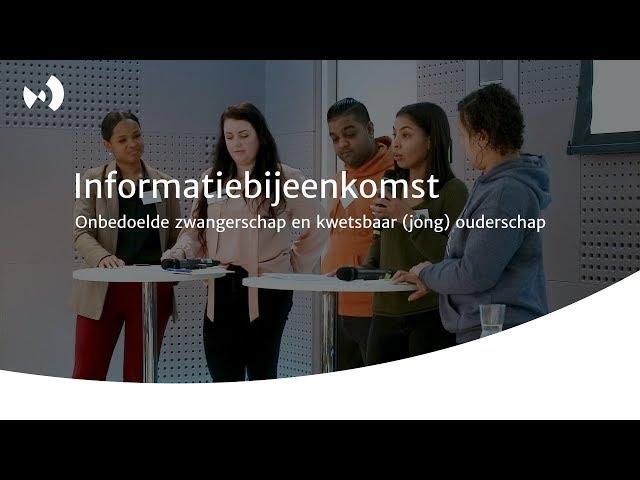 Informatiebijeenkomst Onbedoelde zwangerschap en kwetsbaar (jong) ouderschap