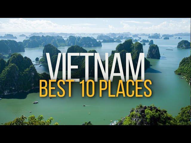 Top 10 places to visit in Vietnam | Vietnam Travel Guide | This will change your mind about Vietnam!