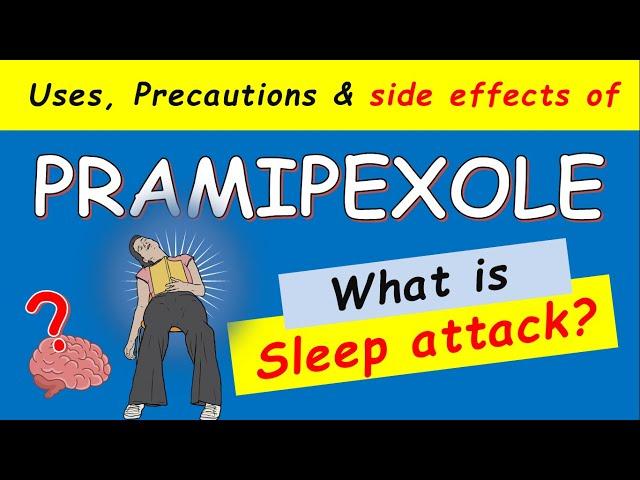 Pramipexole tablets - Uses, Side effects, Dosage and Precautions