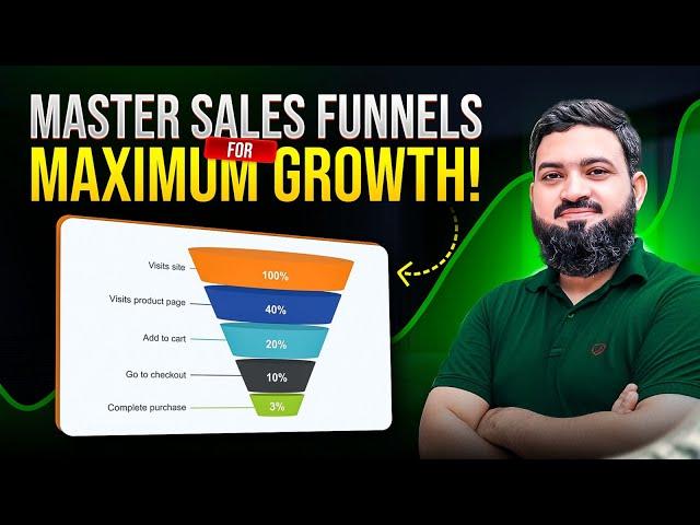 Lecture 13: Master the Sales Funnel | Transform Leads into Sales!