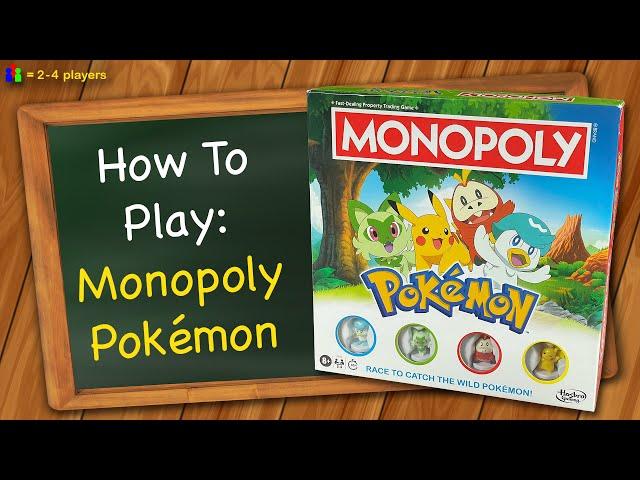 How to play Monopoly Pokemon