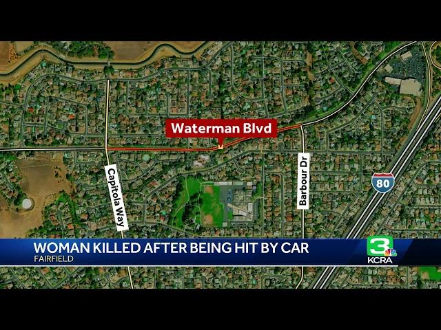 Woman dies after hit by car while crossing Waterman  Boulevard in Fairfield, police say