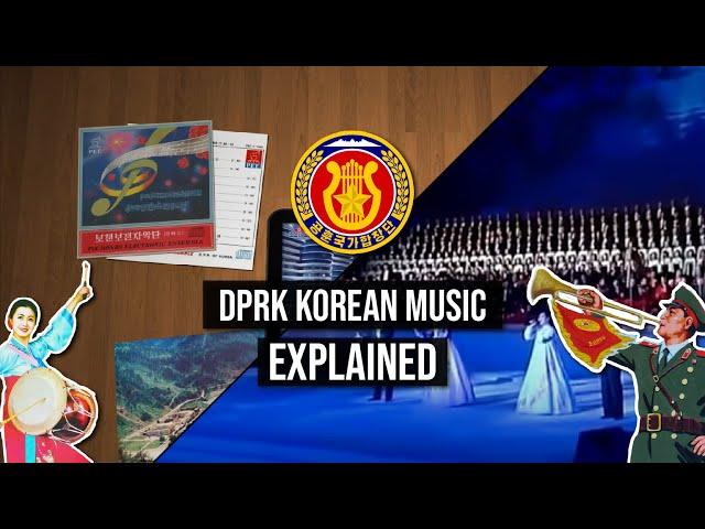 North Korean Music EXPLAINED | DPRK Music & Bands