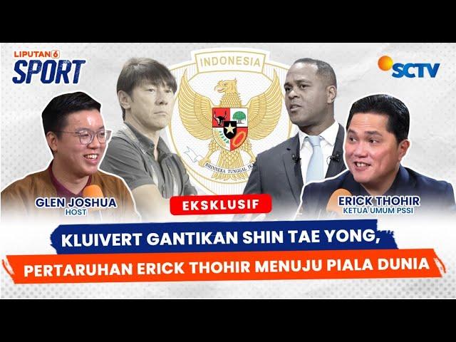 Erick Thohir Tunjuk Patrick Kluivert Gantikan Shin Tae Yong Demi Timnas Indonesia ke Piala Dunia