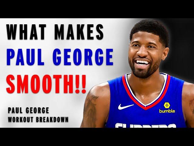 How To Workout To Play Smooth (Paul George Workout Breakdown)