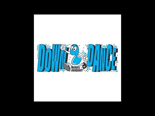 Manuel Darquart - Down 2 Dance (Tech Support Remix)