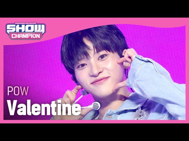 [COMEBACK] 파우(POW) - Valentine l Show Champion l EP.503 l 240131