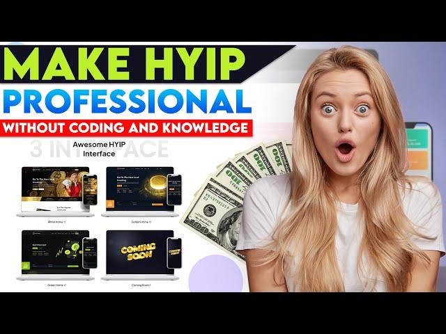 How to Create a Hyip Investment Website | How to Make Hyip Site 2023