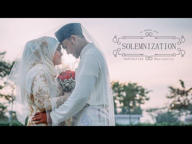 The Solemnization of Mohd Habibullah & Nur Khairunisa - 2018