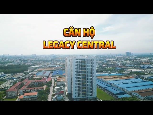 Căn hộ Legacy Central Thuận An #canholegacycentral