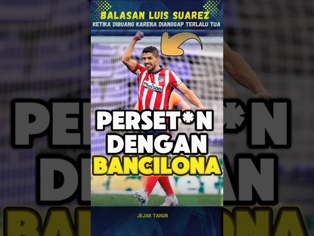 Pembalasan Manis Luis Suarez kepada Barcelona ‼️ #sepakbola