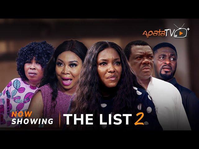 The List 2 Yoruba Movie 2025 Drama Doyin Agreey,Biola Adebayo,Wasila Coded,Niyi Johnson,KevinIkeduba