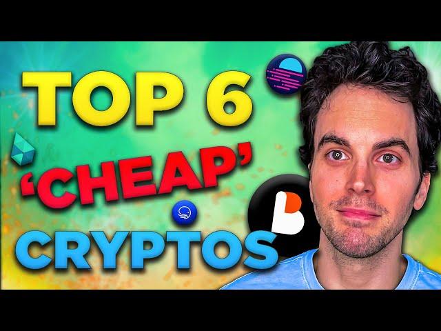 Top 6 ‘Cheap’ Cryptos To Invest & HOLD in 2023 (HIGH RISK!!)