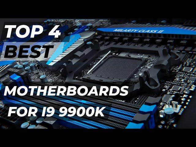 Top 4 Best Motherboards For i9 9900K In 2023 #best #motherboard