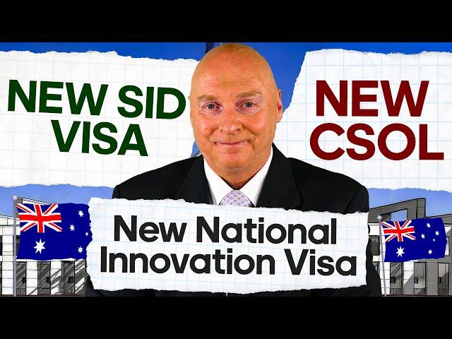 Australian Immigration News 7.12.24. New - Skills In Demand Visa + CSOL + National Innovation Visa