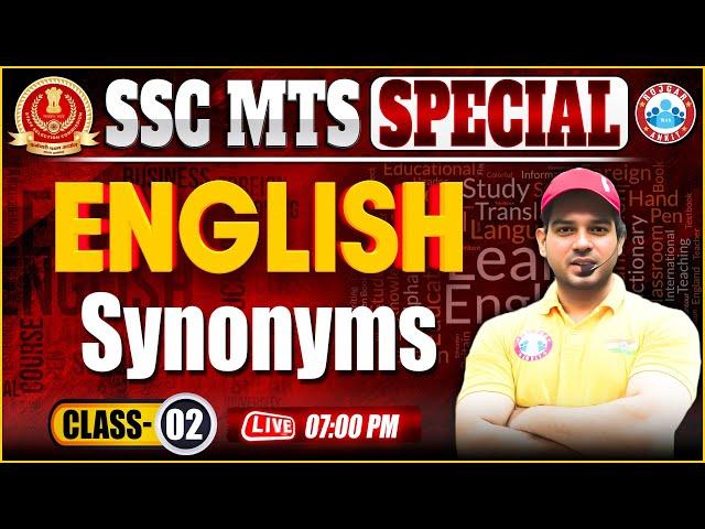 SSC MTS English Classes 2024 #2 | SSC MTS Synonyms | English for MTS 2024 by Sanjeev Sir | SSC RWA